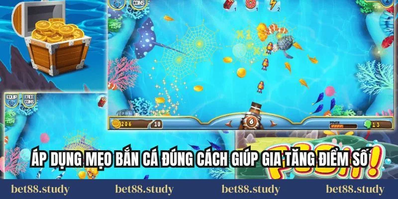 Áp dụng mẹo bắn cá đúng cách giúp gia tăng điểm số